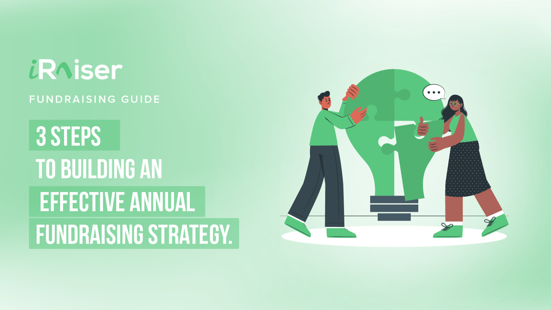 3 steps to building an effective annual fundraising strategy